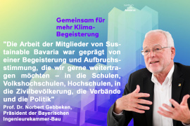 Prof. Dr.-Ing. Norbert Gebbeken, Präsident der Bayerischen Ingenieurekammer-Bau und Initiator des Bau-Bündnisses ‚Sustainable Bavaria‘