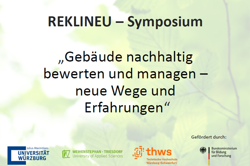 THWS-Symposium: Gebäude nachhaltig bewerten und managen - 24.07.2024 - Würzburg - Kostenfrei!