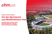 Ausstellung: Zukunft ‚Club‘-Stadion in Nürnberg - Von der Sportarena zum Multifunktions-Hub - Bis 31.10.2024 - Nürnberg