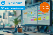 Digitalforum: Effiziente Projektsteuerung: Herausforderungen und Lösungen - Video jetzt online!