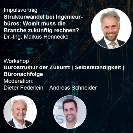 Themenblock 4: Bürostruktur der Zukunft | Selbstständigkeit | Büronachfolge