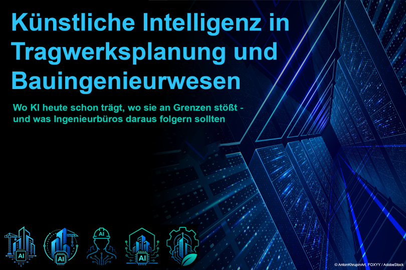 Künstliche Intelligenz in der Tragwerksplanung und im Bauingenieurwesen