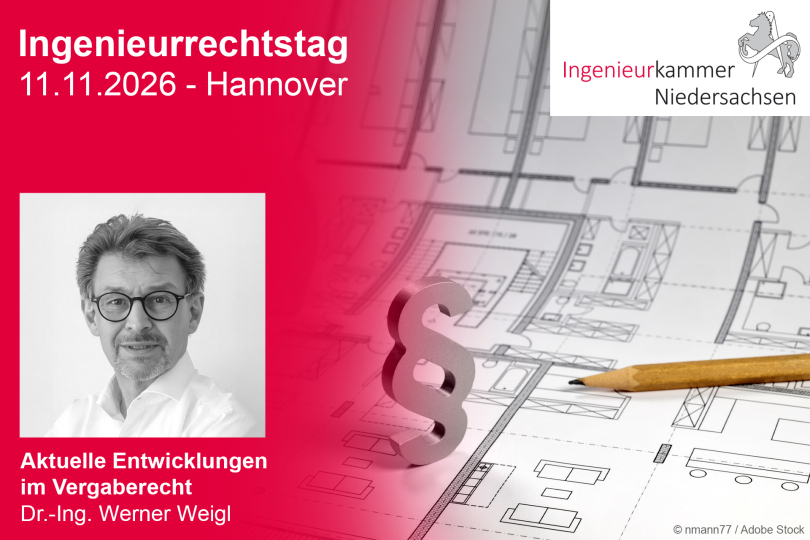 Ingenieurrechtstag 2026 der Ingenieurkammer Niedersachsen - 11.11.2026 - Hannover