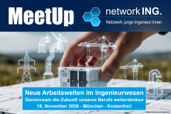 MeetUp: Neue Arbeitswelten im Ingenieurwesen - 18.11.2026 - München - Kostenfrei!