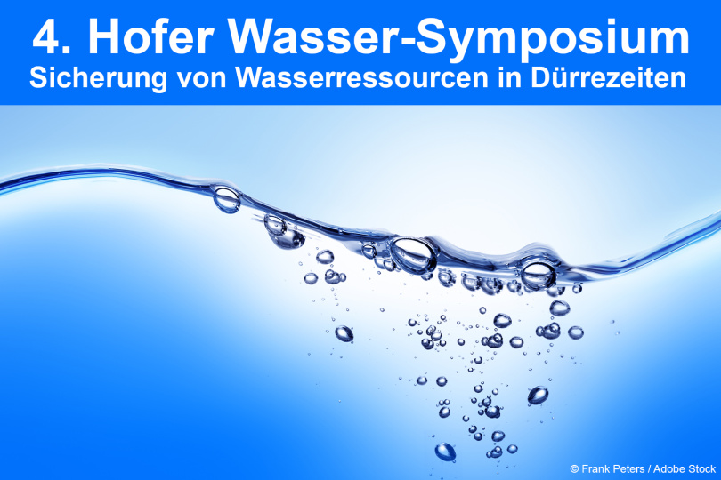 4. Hofer Wasser-Symposium - 15.-16.10.2024 - Hof - Ermäßigung für Mitglieder!