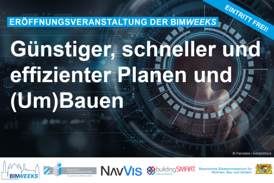 Günstiger, schneller und effizienter Planen und (Um)bauen | Eröffnungsveranstaltung der BIMWeeks 2026 | Kostenfrei