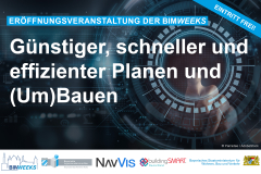 Eröffnungsveranstaltung BIMWeeks 2026 - 05.11.2026 - München - Kostenfrei!