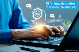 KI für Ingenieurbüros: Praxisnahe Anwendungen