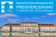 Preisverleihung Bayerischer Denkmalpflegepreis 2026 - 17.09.2026- Oberschleißheim - Kostenfrei!