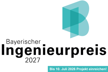 Bayerischer Ingenieurpreis 2027: Bis 10. Juli 2026 Projekt einreichen!