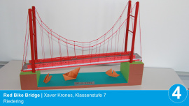 Red Bike Bridge Xaver Krones, Klassenstufe 7 Riedering