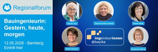 Bauingenieurin: Gestern, heute, morgen - 12.05.2026 - Bamberg - Kostenfrei!