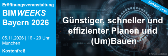 Eröffnungsveranstaltung BIMWeeks 2026 - 05.11.2026 - München - Kostenfrei!